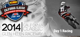 California AMA Classic 2014 - Day 1