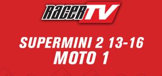 Supermini 2 (13-16) - Moto 1